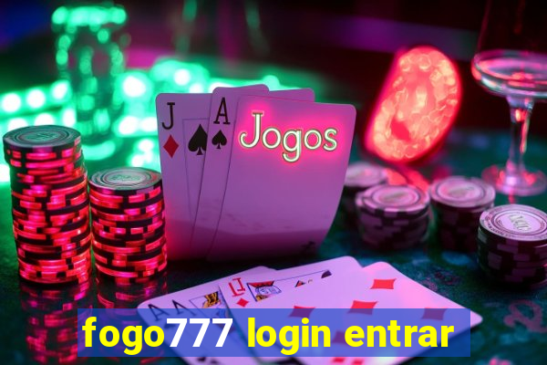 fogo777 login entrar